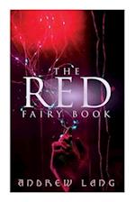 The Red Fairy Book: The Classic Tales of Magic & Fantasy 