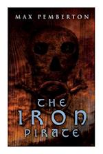 The Iron Pirate: Sea Adventure Novel 