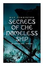 Secrets of the Nameless Ship (Sea Adventure Books - Boxed Set): The Iron Pirate, Captain Black, The Sea Wolves, The House Under the Sea & The Diamond 