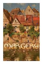 Margery: (Gred) A Tale of Old Nuremberg 