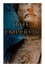 The Emperor: Historical Novel 