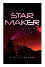 Star Maker: Sci-Fi Novel 
