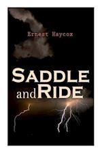 Saddle and Ride: Western Novel 