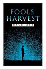 Fools' Harvest: Sci-Fi Novel 