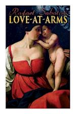 Love-at-Arms: Historical Adventure Novel 