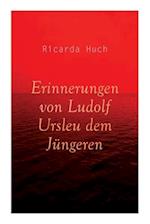 Erinnerungen von Ludolf Ursleu dem Jüngeren: Liebe kennt keine Hindernisse 