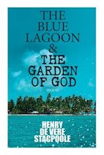 The Blue Lagoon & the Garden of God (Sequel)