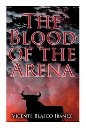 The Blood of the Arena