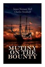 Mutiny on the Bounty: Historical Novel 