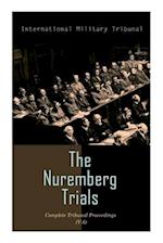 The Nuremberg Trials: Complete Tribunal Proceedings (V. 6): Trial Proceedings From 22 January 1946 to 4 February 1946 