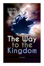 The Way to the Kingdom (Unabridged) 
