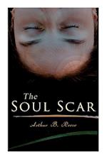 The Soul Scar: Detective Craig Kennedy's Case 