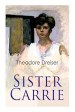 Sister Carrie: Modern Classics Series 