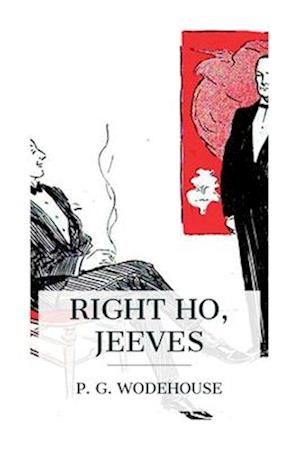 Right Ho, Jeeves