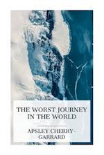 The Worst Journey in the World