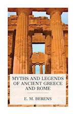 Myths and Legends of Ancient Greece and Rome