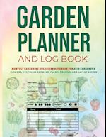 Garden Planner and Log Book