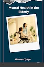 Mental Health in the Elderly 