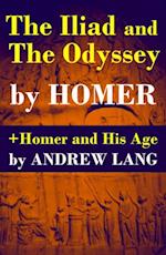 Iliad and The Odyssey + Homer and His Age