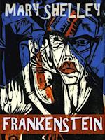 Frankenstein; or, The Modern Prometheuss (Annotated)