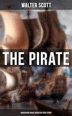 Pirate (Adventure Novel Based on True Story)