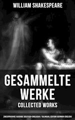 Sämtliche Werke von Shakespeare in einem Band: Zweisprachige Ausgabe (Deutsch-Englisch)