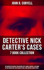 DETECTIVE NICK CARTER'S CASES