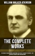 Complete Works of William Walker Atkinson