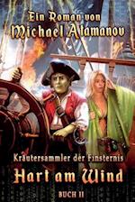 Hart Am Wind (Kräutersammler Der Finsternis Buch II)