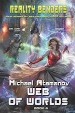 Web of Worlds (Reality Benders Book #4)