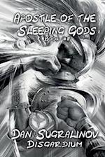 Apostle of the Sleeping Gods (Disgardium Book #2)