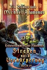 Streben nach Verkörperung (Kräutersammler der Finsternis Buch 4)