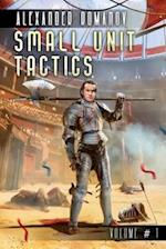 Small Unit Tactics (Volume #1)