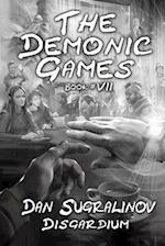The Demonic Games (Disgardium Book #7): LitRPG Series 