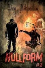 Nullform (Book #2): RealRPG Series 