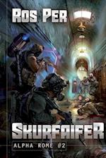 Skurfaifer (Alpha Rome Book 2): LitRPG Series 