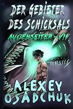 Der Gebieter des Schicksals (Außenseiter Buch #7)