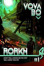 Rorkh: Book 1: LitRPG Series 