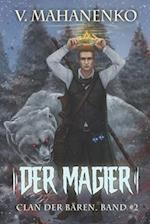 Der Magier (Clan der Bären Band 2)