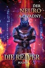 Die Reaper (Der Neuro Buch 3)