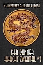 Der Donner kracht zweimal (Buch 1)