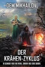 Der Krähen-Zyklus (Buch 1)