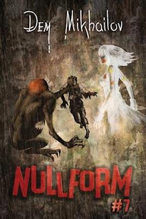 Nullform (Book #7): RealRPG Series