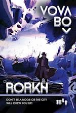 Rorkh: Book 4: LitRPG Series 