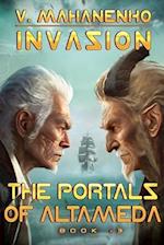 The Portals of Altameda (Invasion Book #3): LitRPG Series 