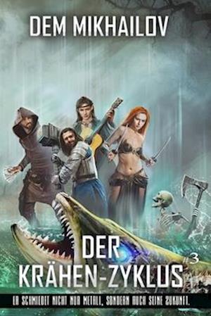 Der Krähen-Zyklus (Buch 3)