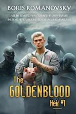 The Goldenblood Heir (Book 1): A Portal Progression Fantasy Series 