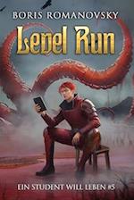 Level Run (Ein Student will leben #5)