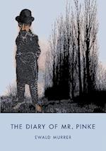 The Diary of Mr. Pinke