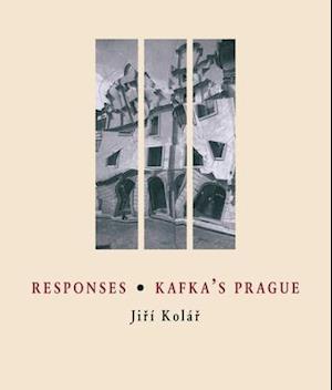 Responses * Kafka's Prague